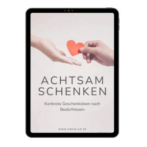 Achtsam Schenken